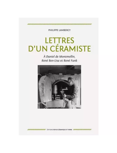Lettres d’un céramiste – Philippe Lambercy – Céramique et métiers d’art