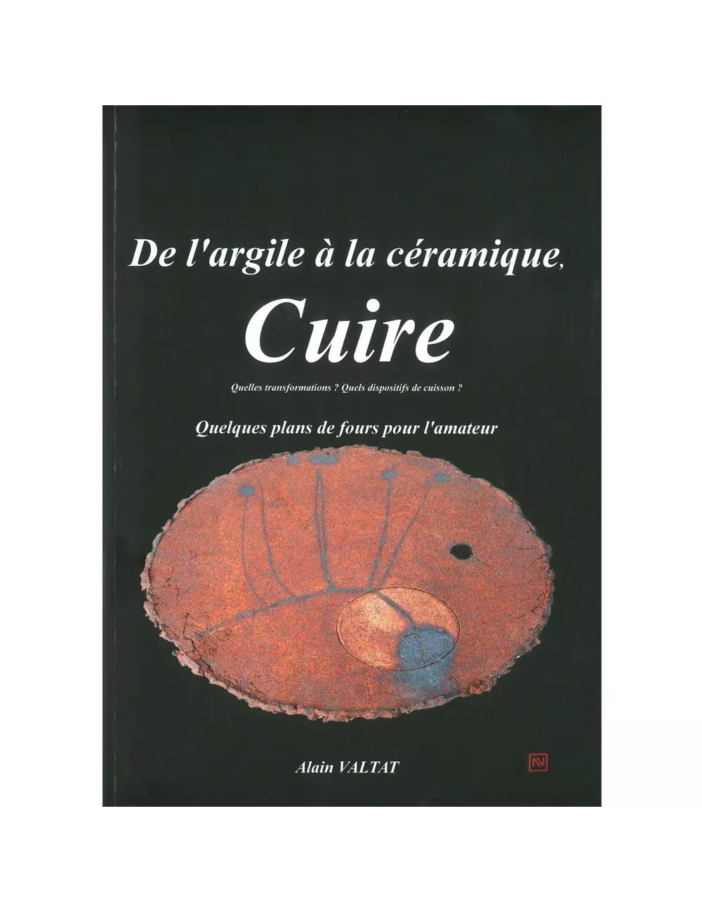 LIVRE A. VALTAT CUIRE