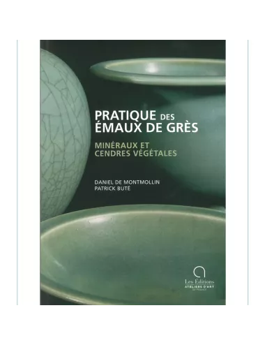 LIVRE PRATIQUE DES ÉMAUX DE GRÈS