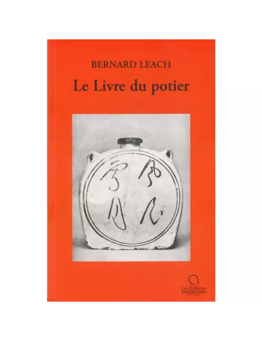 Le Livre du potier – Bernard Leach | Ateliers d’Art de France