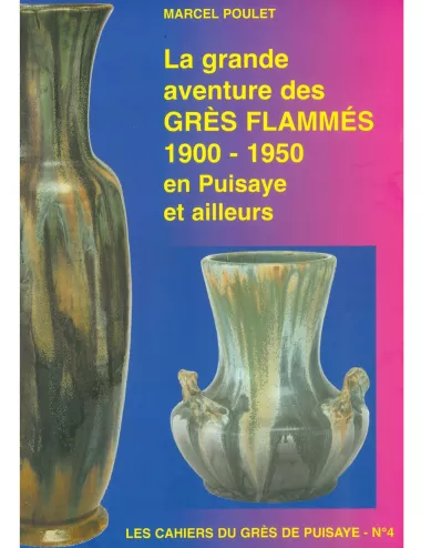 Grès flammés 1900-1950 en Puisaye – Marcel Poulet