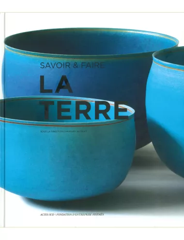 La Terre – Collection Savoir & Faire – Hugues Jacquet